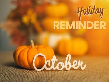 October 2026 Holidays, Awareness Events & Caregiver Reminders